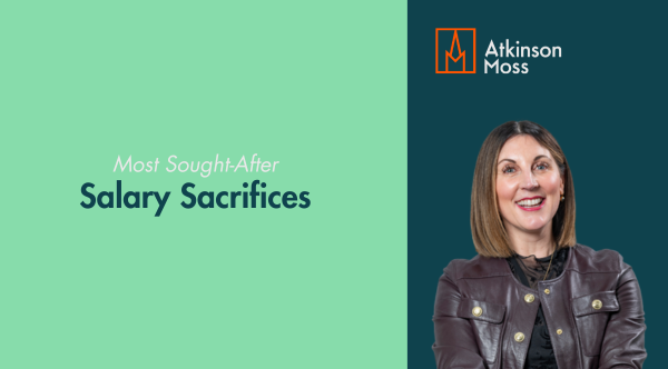 What are the most sought-after salary sacrifices?